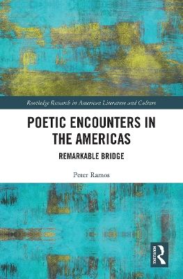 Poetic Encounters in the Americas: Remarkable Bridge book