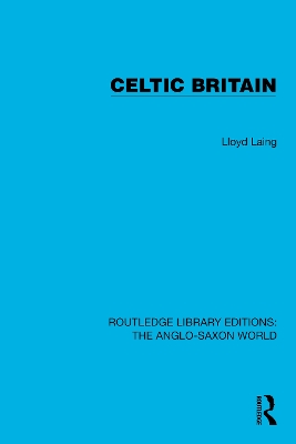 Celtic Britain by Lloyd Laing