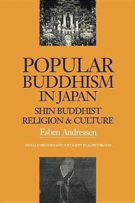 Popular Buddhism in Japan: Buddhist Religion & Culture by Esben Andreasen