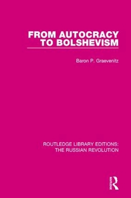 From Autocracy to Bolshevism book