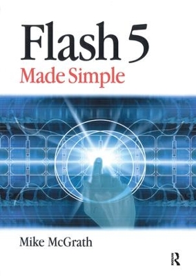 Flash 5 Made Simple by Mike McGrath