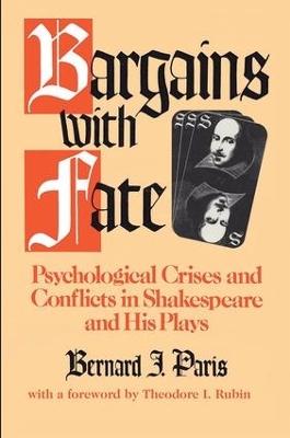 Bargains with Fate by Bernard J. Paris