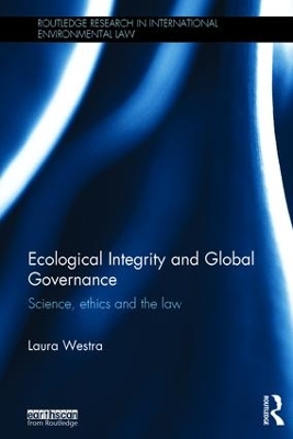 Ecological Integrity and Global Governance book