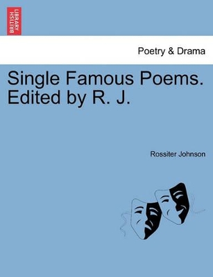 Single Famous Poems. Edited by R. J. book