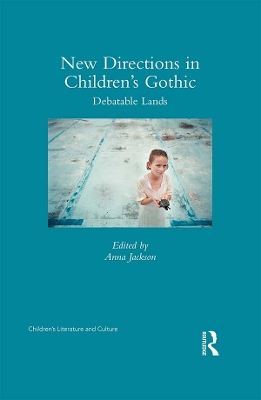 New Directions in Children's Gothic: Debatable Lands book