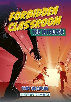 Reading Planet: Astro – Forbidden Classroom: The Intruder – Jupiter/Mercury band book