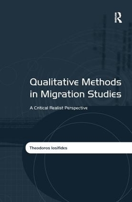 Qualitative Methods in Migration Studies by Theodoros Iosifides