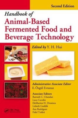 Handbook of Animal-Based Fermented Food and Beverage Technology by Y. H. Hui