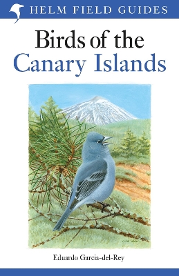 Birds of the Canary Islands by Eduardo Garcia-del-Rey