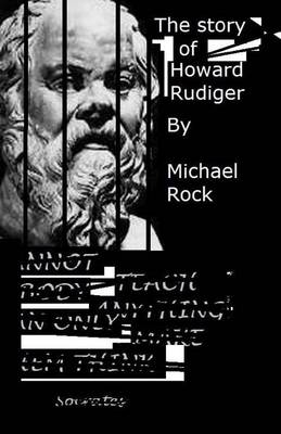 The Story of Howard Rudiger book
