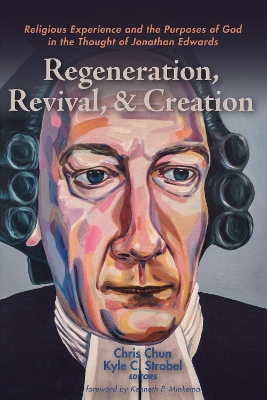 Regeneration, Revival, and Creation by Chris Chun