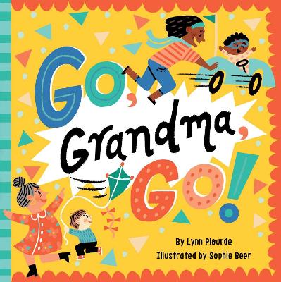 Go, Grandma, Go! book