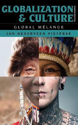 Globalization and Culture: Global Mélange book