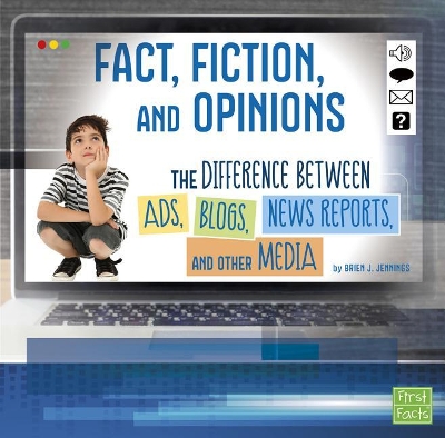 Fact, Fiction, and Opinions by Brien J Jennings