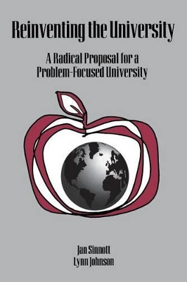 Reinventing the University by Jan D. Sinnott