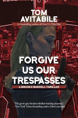 Forgive Us Our Trespasses book