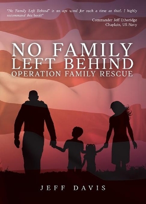 No Family Left Behind: Operation Family Rescue book