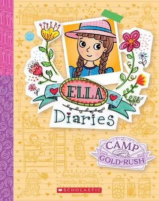 Camp Gold Rush (Ella Diaries #22) book