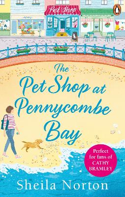 The Pet Shop at Pennycombe Bay: An uplifting story about community and friendship book