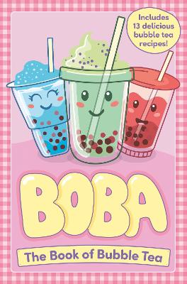 Boba: The Book of Bubble Tea book
