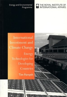 International Investment and Climate Change by Timothy Forsyth