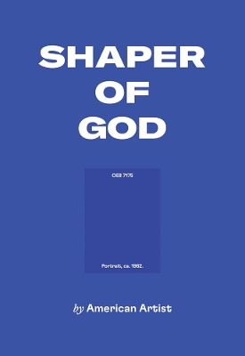 American Artist: Shaper of God book