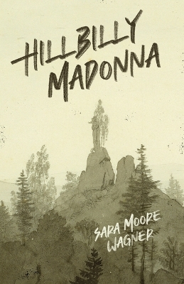 Hillbilly Madonna book