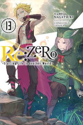 Re:ZERO -Starting Life in Another World-, Vol. 13 (light novel) book