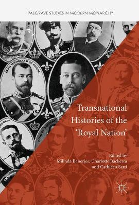 Transnational Histories of the 'Royal Nation' book