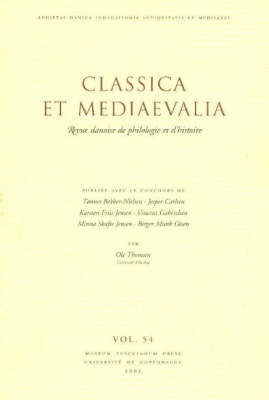 Classica Et Mediaevalia by Ole Thomse