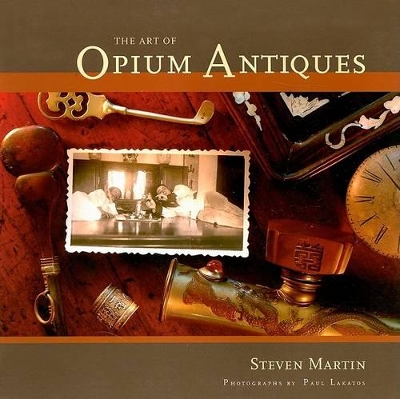 Art of Opium Antiques book