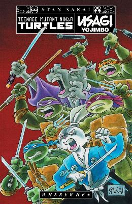 Teenage Mutant Ninja Turtles/Usagi Yojimbo: WhereWhen book