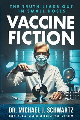 Vaccine Fiction book