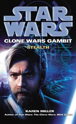 Star Wars: Clone Wars Gambit - Stealth book