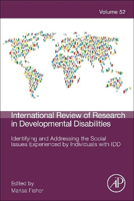 Identifying and Addressing the Social Issues Experienced by Individuals with IDD book