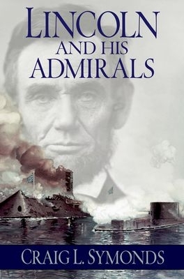 Lincoln and His Admirals book
