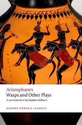 Wasps and Other Plays: A new verse translation, with introduction and notes book