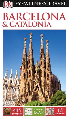 DK Eyewitness Travel Guide Barcelona and Catalonia by DK Eyewitness