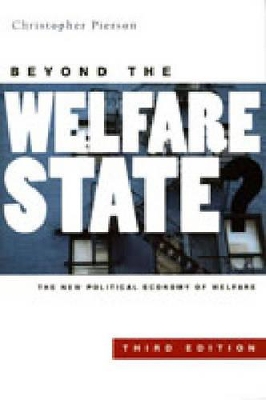 Beyond the Welfare State? by Christopher Pierson