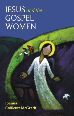 Jesus and the Gospel Women book