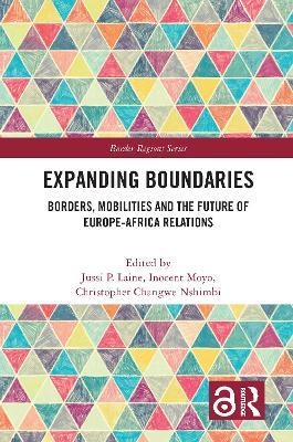 Expanding Boundaries: Borders, Mobilities and the Future of Europe-Africa Relations book