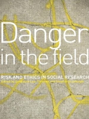 Danger in the Field by Geraldine Lee-Treweek