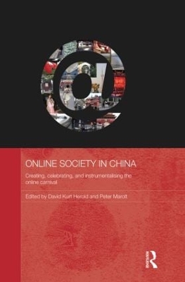 Online Society in China by David Kurt Herold