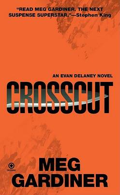 Crosscut by Meg Gardiner