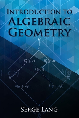 Introduction to Algebraic Geometry book