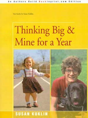 Thinking Big/Mine for a Year book