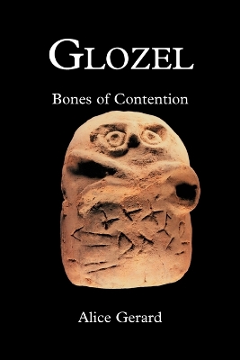 Glozel: Bones of Contention book