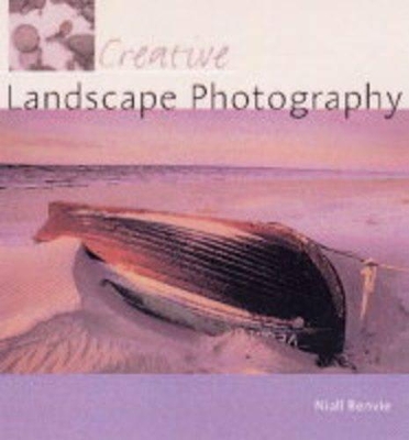 Creative Landscape Photography book