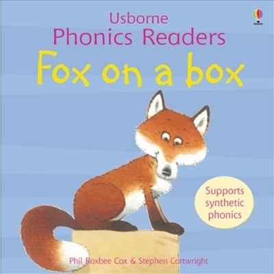 Fox On A Box Phonics Reader by Phil Roxbee Cox