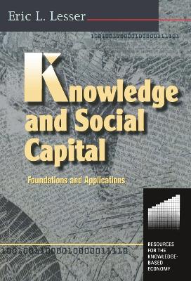 Knowledge and Social Capital book